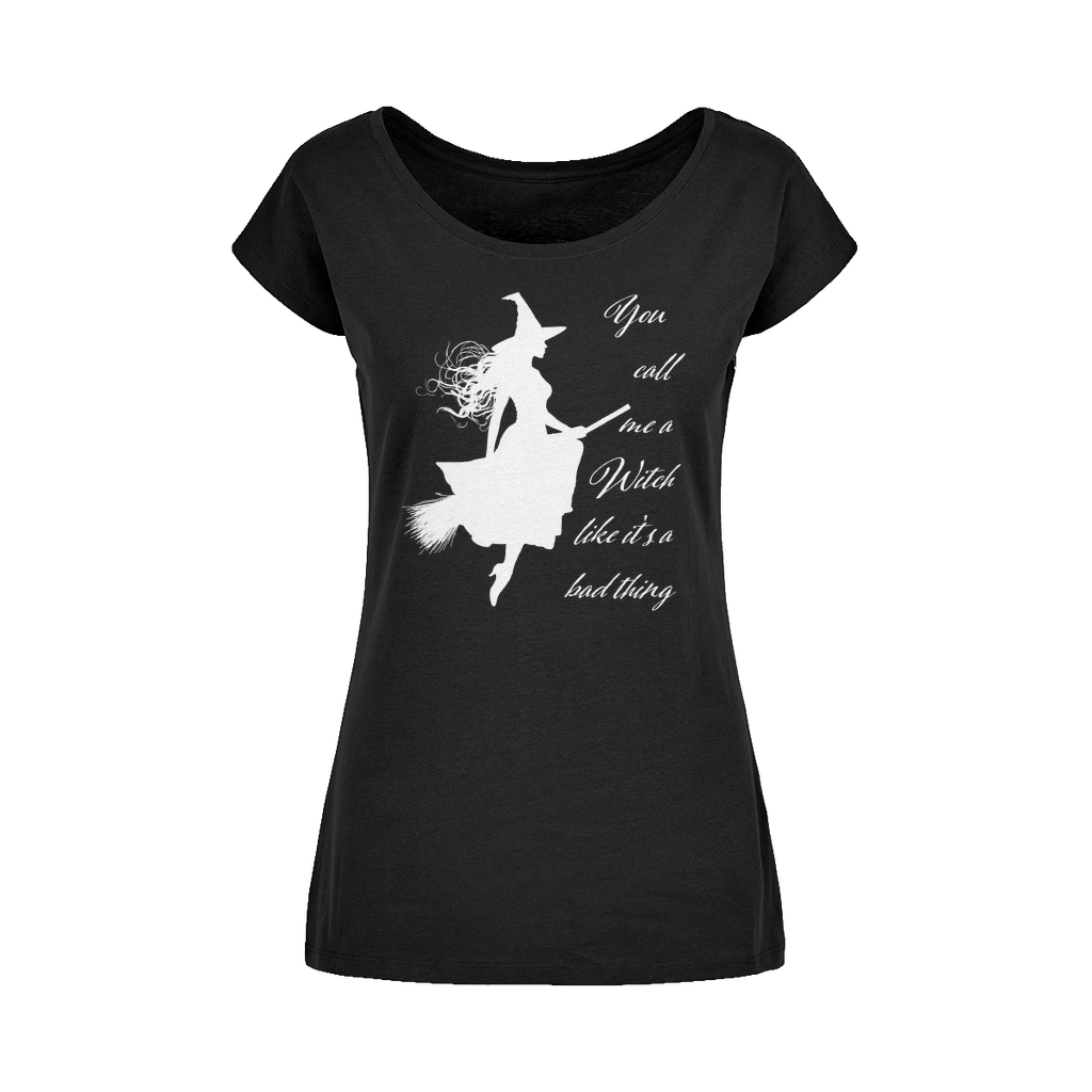 Call Me a Witch Wide Neck Womens T-Shirt