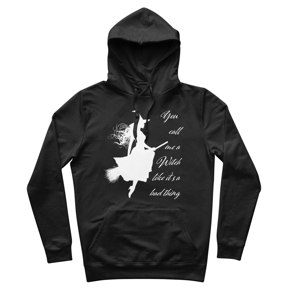 Call Me a Witch 100% Organic Cotton Hoodie